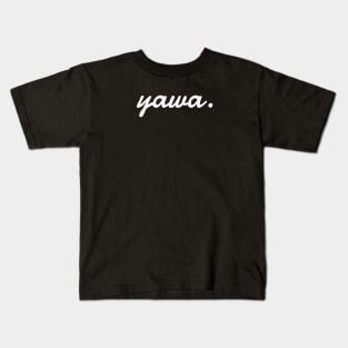 YAWA BISAYA CURSE WORD FUNNY PINOY Kids T-Shirt